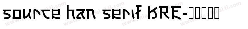 source han serif KRE字体转换